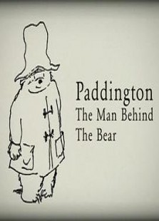Paddington: The Man Behind the Bear