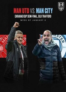 Carabao Cup Semi-Final Manchester United vs Manchester City